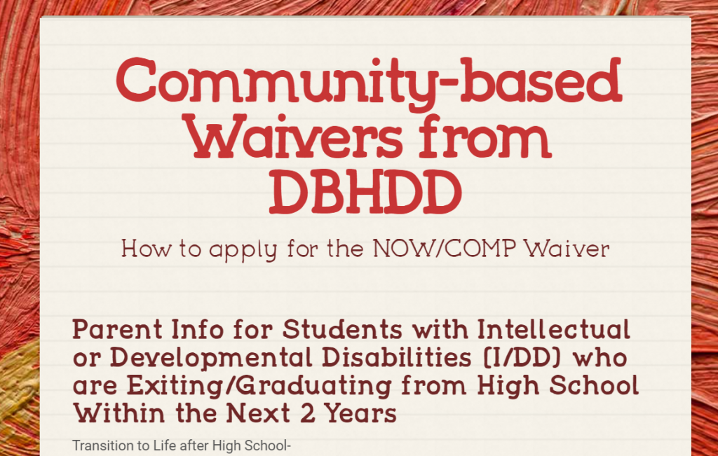 Picture shows the document created to help families learn about Community Based Waivers